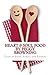 Heart & Soul Food: Tales of...