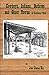 Cowboys, Indians, Outlaws and Ghost Towns of Southern Utah