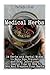 Medical Herbs: 24 Herbs and...