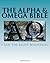 The Alpha & Omega Bible: Bl...