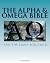 The Alpha & Omega Bible by Tim Carpenter