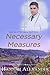 Necessary Measures (The Healing Touch, #2)