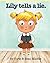 Lily Tells a Lie by Torie Mathis
