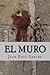 El muro/ The wall by Jean-Paul Sartre
