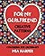 For My Girlfriend: Creative...