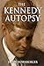 The Kennedy Autopsy