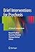 Brief Interventions for Psy...