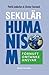 Sekulär humanism: förnuft, omtanke, ansvar (Swedish Edition)