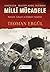 Vahideddin-Mustafa Kemal Ekseninde Milli Mücadele