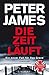 Die Zeit läuft by Peter James