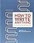 How to Write Anything [with Hacker/Sommers' Bedford Handbook]