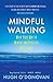 Mindful Walking