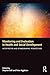 Monitoring and Evaluation in Health and Social Development: Interpretive and Ethnographic Perspectives