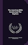 The American Bible Society And The Baptists
