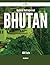 Updated and Improved Bhutan...