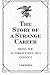 The Story of a Strange Career: Being the Autobiography of a Convict : An Authentic Document
