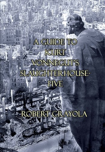 A Guide to Kurt Vonnegut's Slaughterhouse-Five (Paperback)