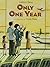 Only One Year