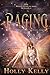 Raging (Rising #4)