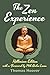 The Zen Experience