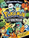 Pokémon / L'Encyclo Pokémon / L'Encyclo