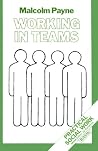 Working in Teams Working in Teams