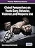 Global Perspectives on Youth Gang Behavior, Violence, and Wea... by Simon Harding