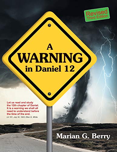 A Warning in Daniel 12 (Paperback)