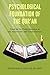 Psychological Foundation of The Qur'an: Need for Its Comprehension in the Adolescents and Truth Seekers