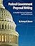 Federal Government Proposal Writing: Learn federal proposal writing from ground zero