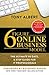 6 Figure Online Business Model by Tony Albert