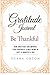 Gratitude Journal by Debra Orton