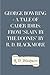 George Bowring - A Tale Of Cader Idris: From "Slain By The Doones" By R. D. Blackmore