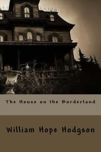 The House on the Borderland