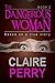 The Dangerous Woman Book 2:...