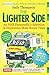The Lighter Side. An NHS Paramedic's Selection of Humorous Me... by Andy Thompson