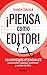 Piensa como editor