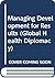 MANAGING DEVELOPMENT FOR RESULTS (Global Health Diplomacy)