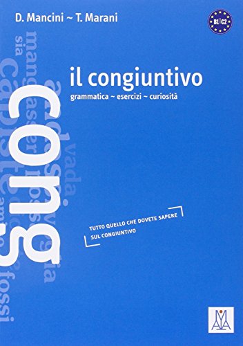 Il congiuntivo livello B1-C2 (Paperback)