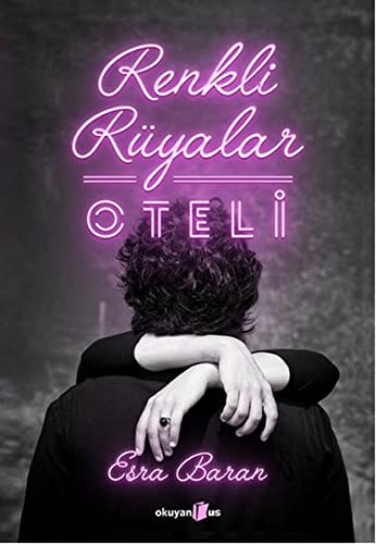 Renkli Rüyalar Oteli (Paperback)
