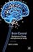 Brain Control: Developments in Therapy and Implications for Society