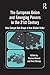 The European Union and Emerging Powers in the 21st Century by Sven Biscop