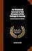 An Historical Account of the Senators of the College of Justice: From Its Institution in Mdxxxii