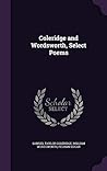 Coleridge and Wordsworth, Select Poems