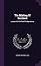 The Making Of Scotland: Lectures On The War Of Independence