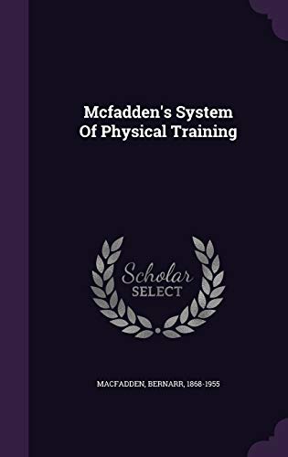 Mcfadden's System Of Physical Training (Hardcover)