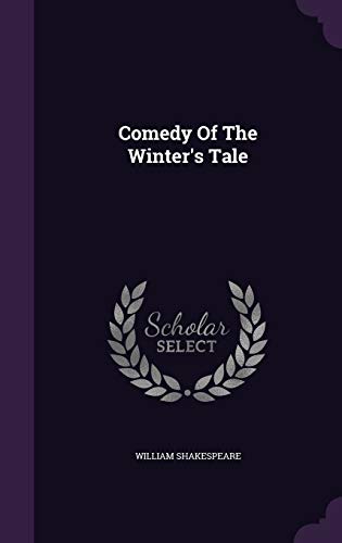 Comedy of the Winter's Tale
