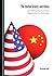 The United States and China by Narayani Basu