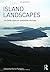 Island Landscapes: An Expre...