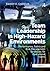 Team Leadership in High-Hazard Environments: Performance, Safety and Risk Management Strategies for Operational Teams